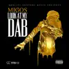 Stream & download Look At My Dab