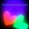 Time (Hearts Full of Love) [Single Mix] - Single