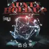 Aunty Hold Up (feat. Bobby Fishscale) - Single album lyrics, reviews, download