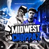 Midwest Choppaz - Single