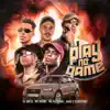 Play no Game (feat. MC Marks & Mc Kako) - Single album lyrics, reviews, download