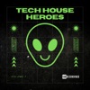 Tech House Heroes, Vol. 07