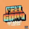 Feel Good (feat. Hoodie Allen) - Single album lyrics, reviews, download