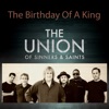 The Birthday of a King - Single