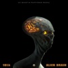 Alien Brain - Single