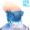 Make It Through - Single