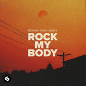 Rock My Body - R3HAB, INNA &amp; Sash! Cover Art