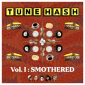 Tune Hash Vol. 1: Smothered