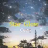 Stream & download Star Glow - Single