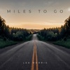 Miles To Go