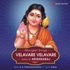 Velavare Velavare (Murugan Songs)