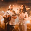 Silêncio (feat. Thais Araújo) - Single