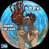 Stream & download Share the Love - Single