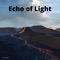 Echo of Light - Torfi Olafsson lyrics