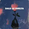 Date la Vuelta - Single album lyrics, reviews, download