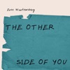 The Other Side of You - Single