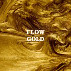 GOLD - Single by FLOW album reviews, ratings, credits
