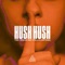 Hush Hush (feat. Pola & Bryson) artwork