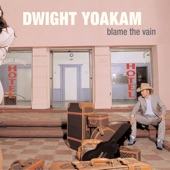 Dwight Yoakam - Just Passin' Time