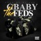 The Feds - Gbaby lyrics