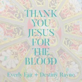 Thank You Jesus for the Blood (Acoustic) artwork