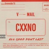 All Good Dont Last - EP