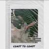 Coast to Coast - Single album lyrics, reviews, download