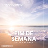 Fim de Semana - Single