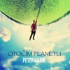 Otočím planétu - Single