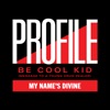 Be Cool Kid (Message To A Young Drug Dealer) - Single