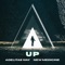 Up - Adelitas Way & New Medicine lyrics