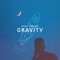 Gravity - Lazer Owl lyrics