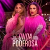 Gloria Groove - Onda Poderosa