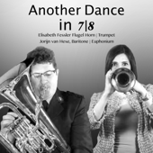 Another Dance in 78 (Trumpet, Flugel Horn, Baritone Horn & Euphonium Multi-Track) - Elisabeth Fessler & Jorijn van Hese