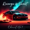 Revenge Is Sweet - Single