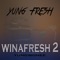 Yung Fresh - Yung Fresh lyrics