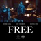Free - Averi Burk, Daniel Hsu & Lou CharLe$ lyrics