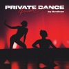 Private Dance - Single