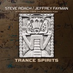 Trance Spirits (2022 Remaster)