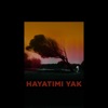 Hayatımı Yak - Single