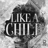 Like a Child - Single