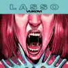 LASSO - EP album lyrics, reviews, download