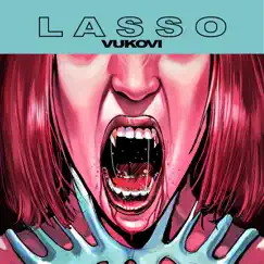 LASSO - EP by VUKOVI album reviews, ratings, credits
