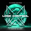 Lose Control (feat. David Allen) - Single