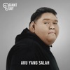 Aku Yang Salah - Single