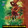 Hot Like Fire (feat. Leftside) - Single