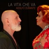 La vita che va - Single