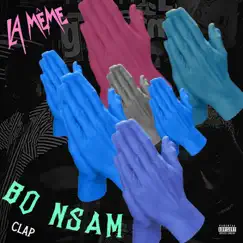 Bo Nsam (Clap) [feat. Darkovibes, RJZ, KiddBlack and $pacely] Song Lyrics