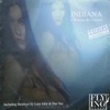 Indiana - I Wanna Be Loved