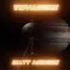 Voyagers - EP album lyrics, reviews, download